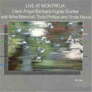 Darol Anger / Barbara Higbie Quintet With Mike Marshall , Todd Phillips And Andy Narell - Live At Montreux FLAC