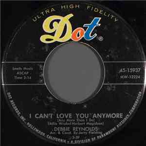 Debbie Reynolds - I Can't Love You Anymore (Any More Than I Do) / Love Is A Simple Thing FLAC