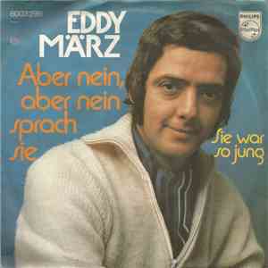 Eddy März - Aber Nein, Aber Nein Sprach Sie FLAC