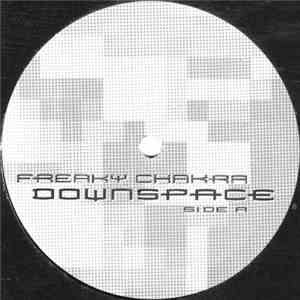 Freaky Chakra - Downspace FLAC