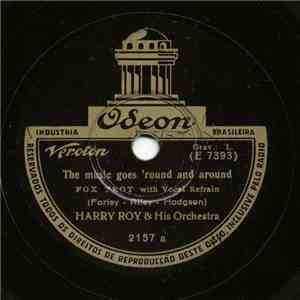 Harry Roy & His Orchestra - The Music Goes 'Round And Around / Marianna FLAC