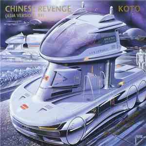 Koto - Chinese Revenge (Asia Version) FLAC