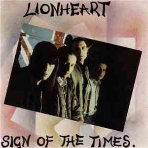 Lionheart  - Sign Of The Times FLAC