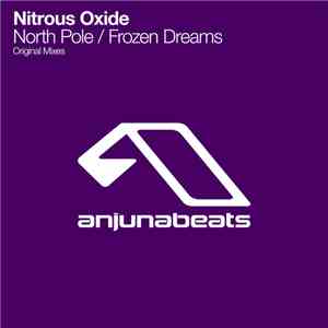 Nitrous Oxide  - North Pole / Frozen Dreams FLAC