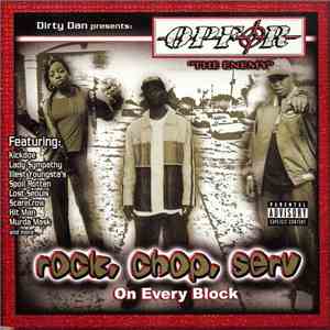 OPFOR - Rock, Chop, Serv On Every Block FLAC