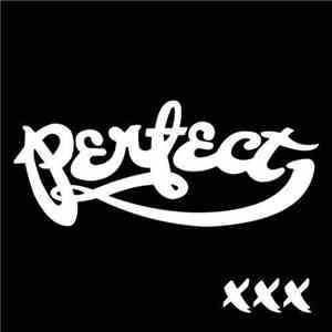 Perfect  - XXX FLAC