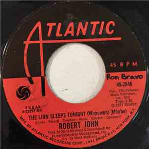 Robert John - The Lion Sleeps Tonight (Wimoweh) (Mbube) FLAC