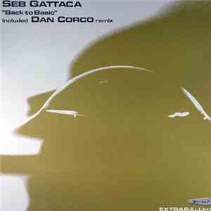 Seb Gattaca - Back To Basic FLAC