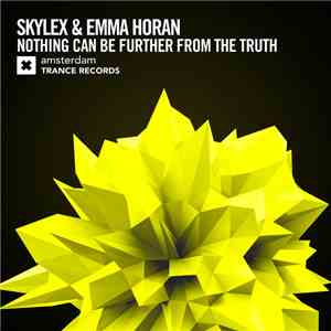 Skylex & Emma Horan - Nothing Can Be Further From The Truth FLAC