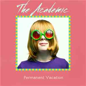 The Academic - Permanent Vacation FLAC
