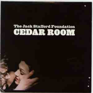 The Jack Stafford Foundation - Cedar Room FLAC