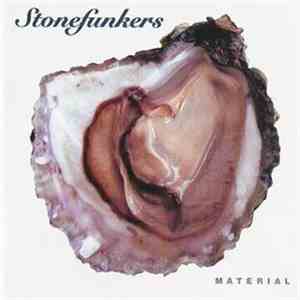The Stonefunkers - Material FLAC