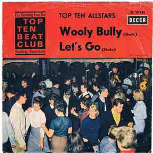 Top Ten Allstars - Wooly Bully / Let's Go FLAC
