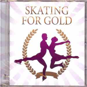Various - Skating For Gold FLAC