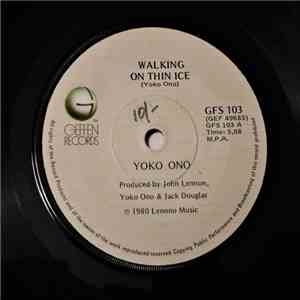 Yoko Ono - Walking On Thin Ice/ It Happened FLAC