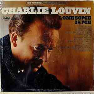 Charlie Louvin - Lonesome Is Me FLAC