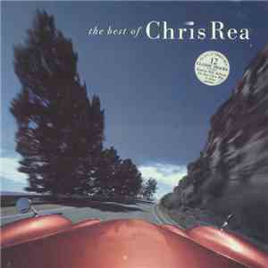 Chris Rea - The Best Of FLAC
