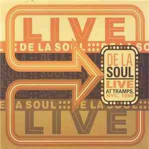 De La Soul - Live At Tramps, NYC, 1996 FLAC