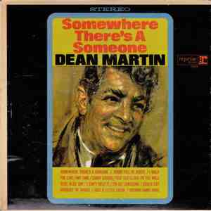 Dean Martin - Somewhere There's A Someone FLAC