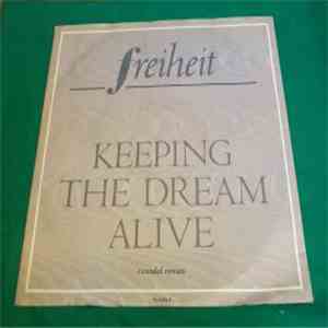 Freiheit - Keeping The Dream Alive FLAC