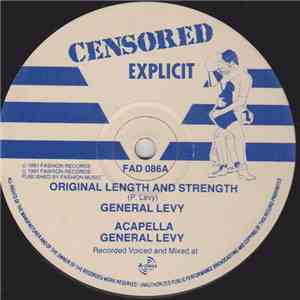 General Levy / Domonik - Original Length & Strength / Glad She Resign FLAC