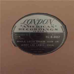 Jerry Lee Lewis - Whole Lotta Shakin' Goin' On / It'll Be Me FLAC