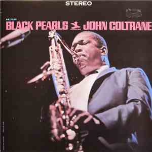 John Coltrane - Black Pearls FLAC