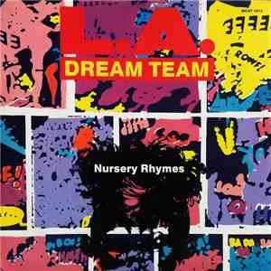 L.A. Dream Team - Nursery Rhymes FLAC
