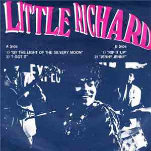 Little Richard - By The Light Of The Silvery Moon FLAC