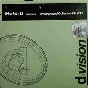 Marlon D - Underground Collective Ep Vol. 2 FLAC