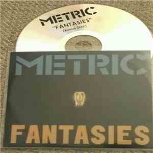 Metric - Fantasies (Bonus Disc) FLAC