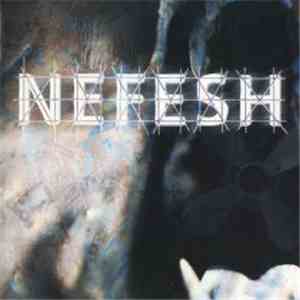Nefesh - Nefesh FLAC