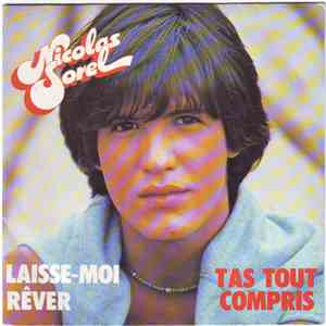 Nicolas Sorel - Laisse Moi Rêver FLAC