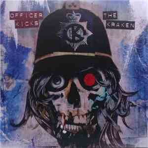 Officer Kicks - The Kraken FLAC