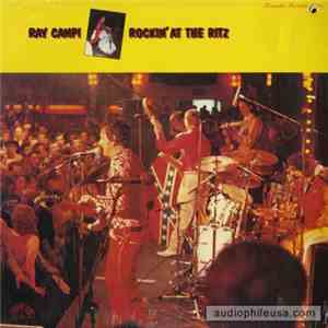 Ray Campi - Rockin' At The Ritz FLAC