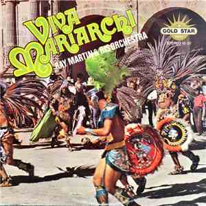 Ray Martin & His Orchestra - Viva Mariarchi FLAC