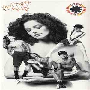 Red Hot Chili Peppers - Mothers Milk FLAC
