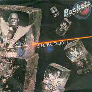 Rockets - Electric Delight FLAC