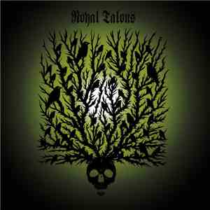 Royal Talons - Royal Talons FLAC
