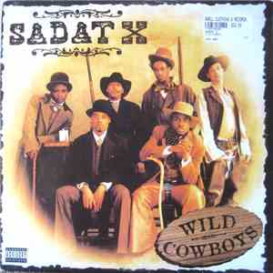 Sadat X - Wild Cowboys FLAC