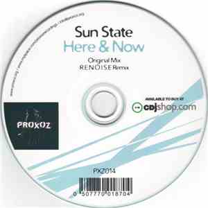 Sun State - Here & Now FLAC