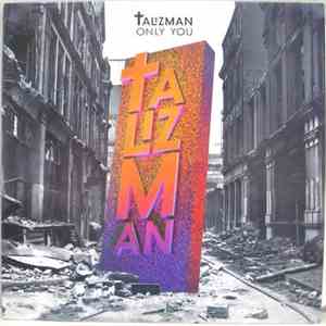 Talizman - Only You FLAC