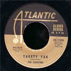 The Coasters - Yakety Yak / Along Came Jones FLAC