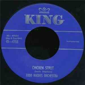 Todd Rhodes Orchestra - Chicken Strut / Echoes FLAC