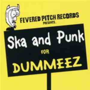 Various - Ska And Punk For Dummeez FLAC