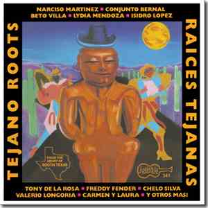 Various - Tejano Roots FLAC