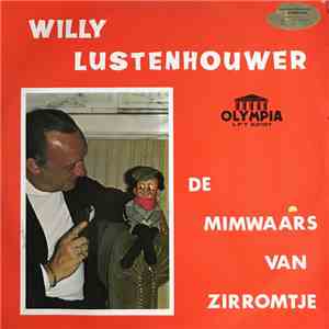 Willy Lustenhouwer - De Mimwaars van Zirromtje FLAC