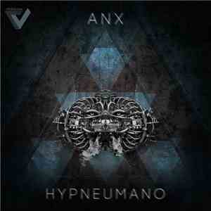 Anx  - Hypneumano FLAC
