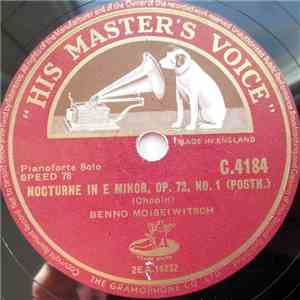 Benno Moiseiwitsch - Nocturne In E Minor, Op. 72, No. 1 (Posth.) / Fantasie-Impromptu In C Sharp Minor, Op. 66 (Posth.) FLAC