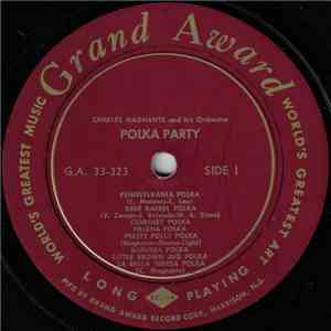 Charles Magnante And His Orchestra - Polka Party FLAC